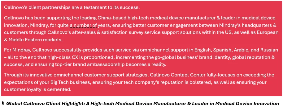 Global Callnovo Client Highlight: A High-tech Medical Device Manufacturer & Leader in Medical Device Innovation