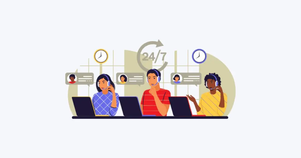 24/7 Customer Support