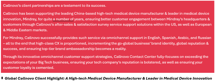 Global Callnovo Client Highlight: A High-tech Medical Device Manufacturer & Leader in Medical Device Innovation